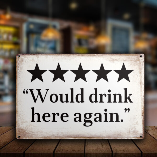 MOLESS 12x8″ Funny Bar Sign Decor | 'Would drink here again' - 图片 6